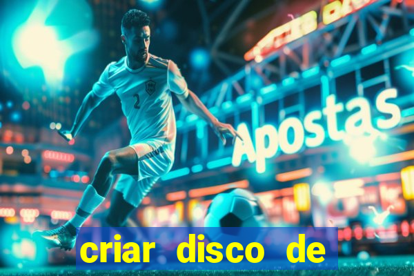 criar disco de boot windows